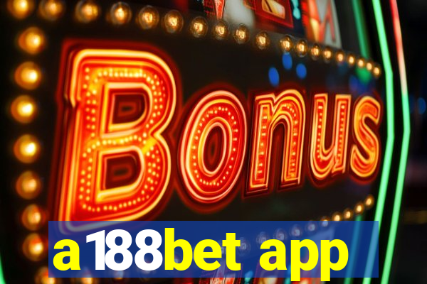 a188bet app